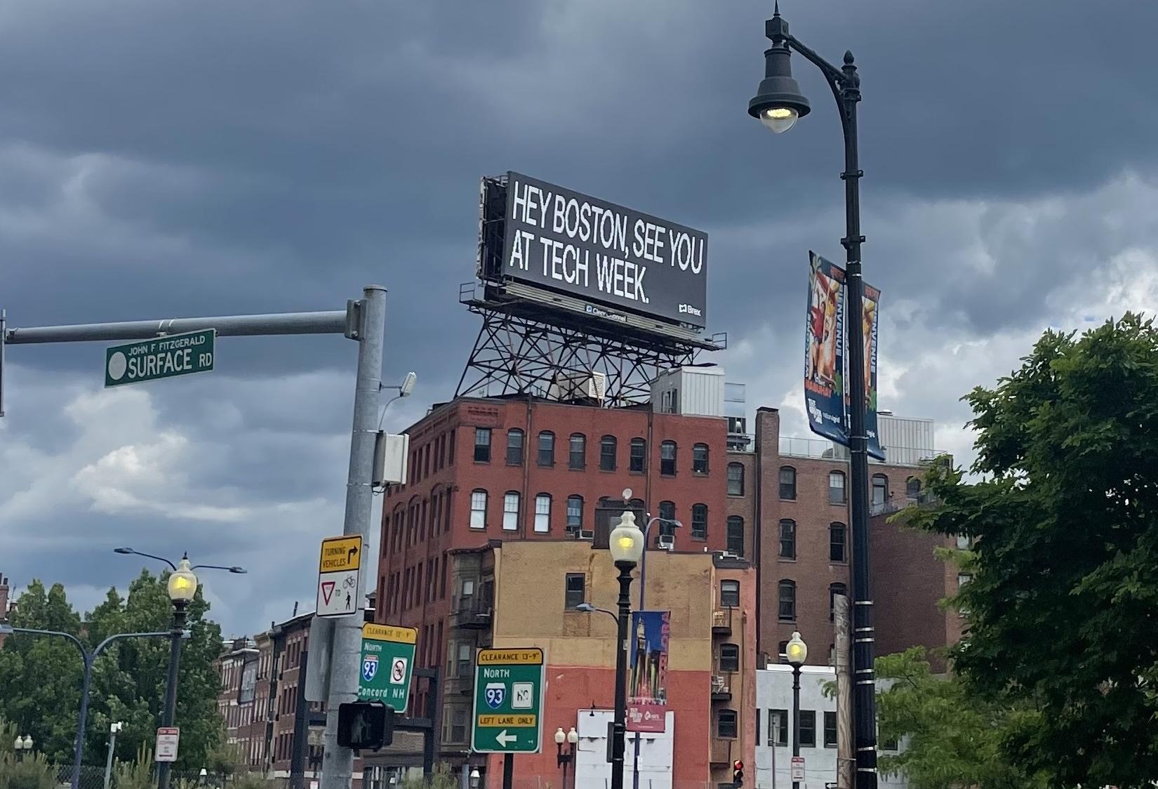 A sign for last week's Boston Tech Week, the first time the city has hosted the 15-year-old event. 