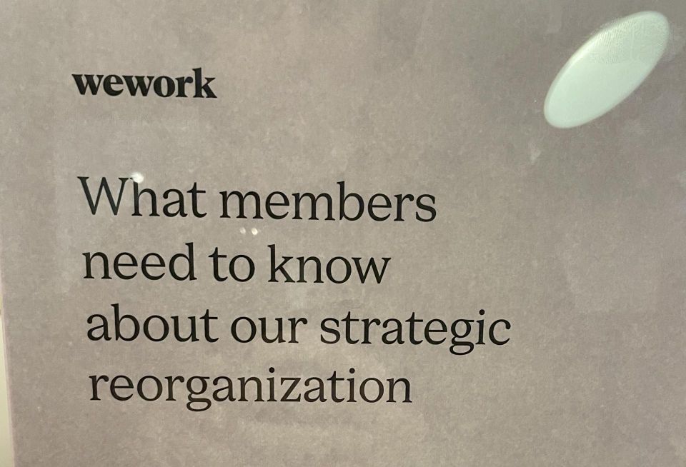 A sign at the Astoria WeWork that said