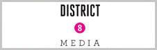 District 8 Media