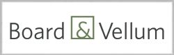 Board & Vellum