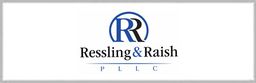 Ressling & Raish, PLLC