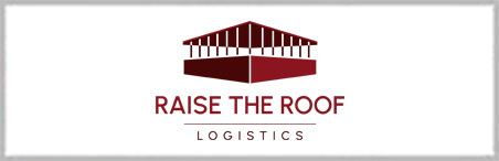 Raise The Roof Logistics
