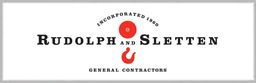 RUDOLPH AND SLETTEN, INC.