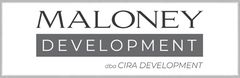 Maloney Development LLC dba Cira Development