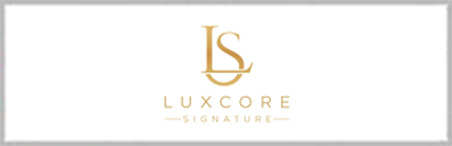 Luxcore Signature