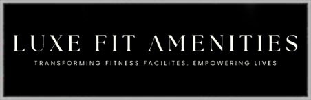 Luxe Fit Amenities