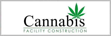 Cannabis Facility Construction