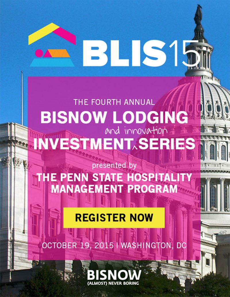 The Fourth Annual Bisnow Lodging Investment & Innovation Series: BLIS