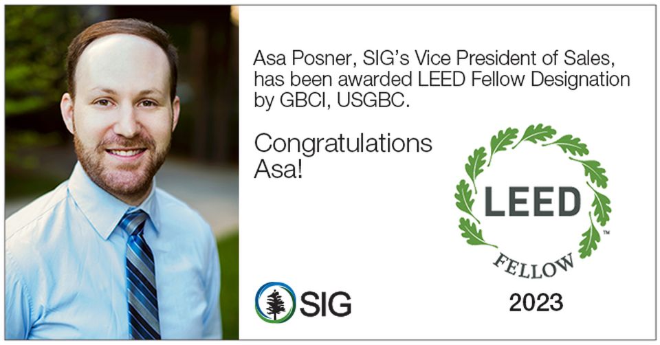 Asa Posner of SIG Achieves 2023 LEED Fellow Status for Green Building Excellence