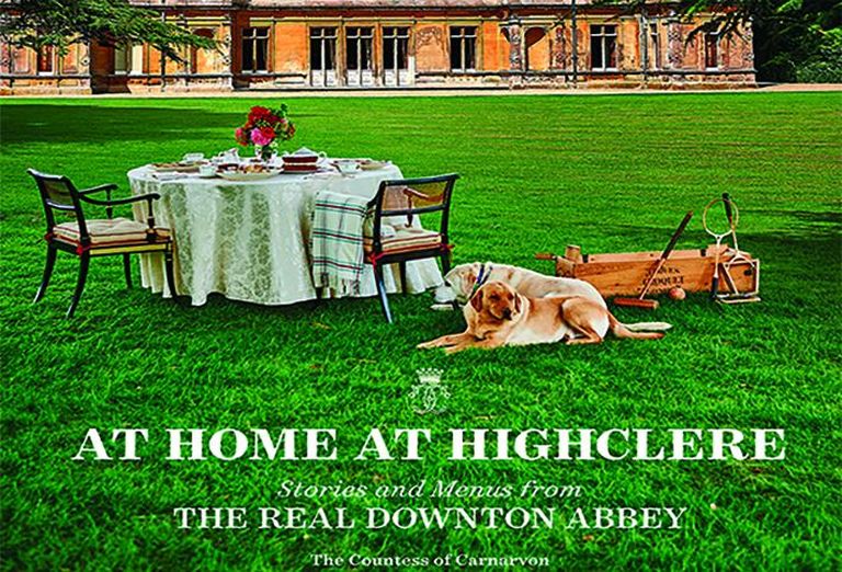 At Home At Highclere by Lady Carnarvon 