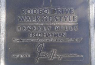 Fred Hayman's plaque on Rodeo Drive
credit: 	
Alf.laylah.wa.laylah
